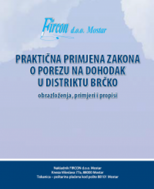 Praktična primjena zakona o porezu na dohodak u distriktu Brčko